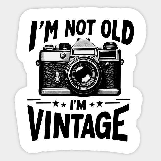 Vintage Vibes: I’m Not Old, I’m Classic Sticker by DAVINCIOO